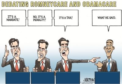 Romney - It's a mandate, No, it's a penalty, It's a tax!!!! Obama - What he said.